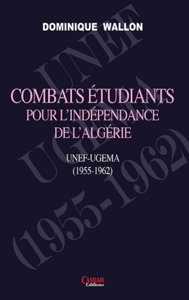 Combats étudiants pour l'indépendance de l'Algérie