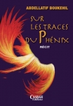 Sur les traces du phenix