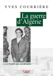 La guerre d'Algérie - Volume 2 : Le temps des léopards